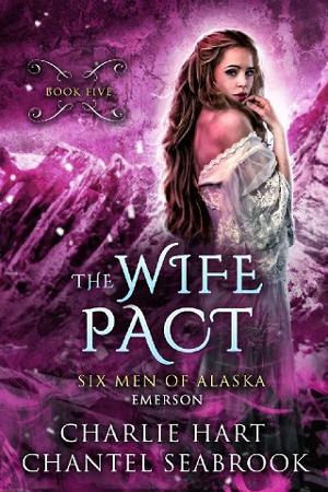 The Wife Pact: Emerson by Charlie Hart