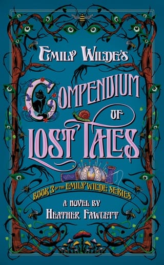 Emily Wilde’s Compendium of Lost Tales by Heather Fawcett