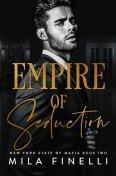 Empire of Seduction by Mila Finelli