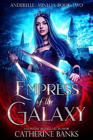 Empress of the Galaxy by Catherine Banks