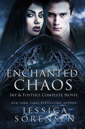 Enchanted Chaos Series by Jessica Sorensen