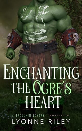 Enchanting the Ogre’s Heart by Lyonne Riley