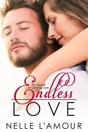 Endless Love by Nelle L’Amour