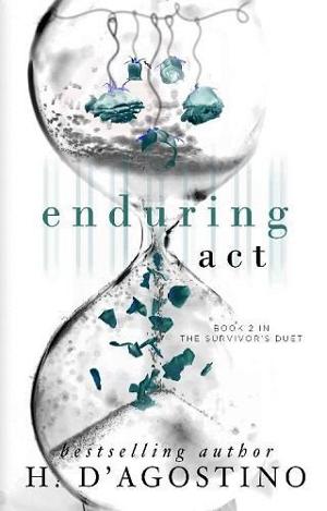 Enduring Act by H. D’Agostino