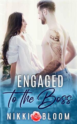 Engaged to the Boss by Nikki Bloom