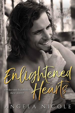 Enlightened Hearts by Angela Nicole