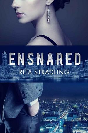Ensnared by Rita Stradling