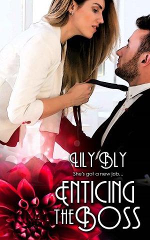 Enticing the Boss by Lily Bly