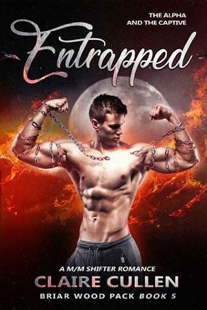Entrapped: The Alpha and the Captive by Claire Cullen