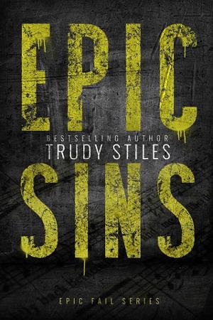 Epic Sins by Trudy Stile