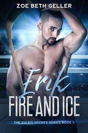 Erik Fire and Ice by Zoe Beth Geller
