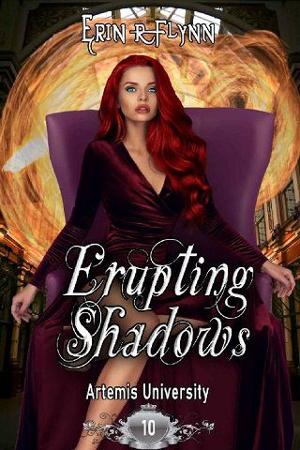 Erupting Shadows by Erin R. Flynn