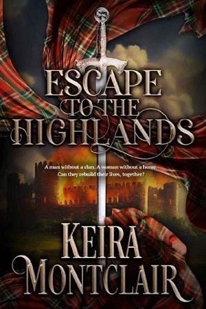 Escape to the Highlands by Keira Montclair