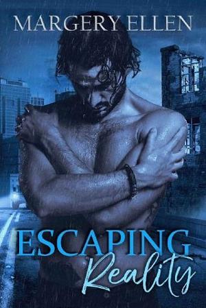 Escaping Reality by Margery Ellen