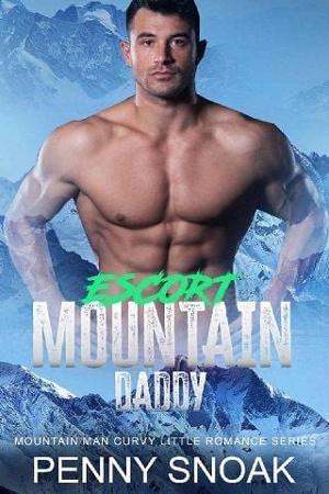 Escort Mountain Daddy by Penny Snoak