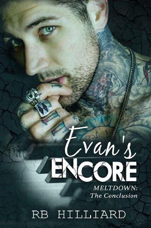 Evan’s Encore by RB Hilliard