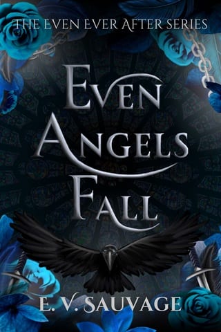 Even Angels fall by E. V. Sauvage