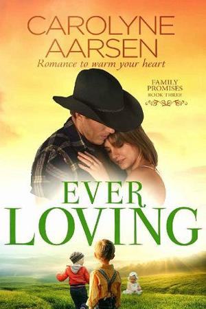 Ever Loving by Carolyne Aarsen