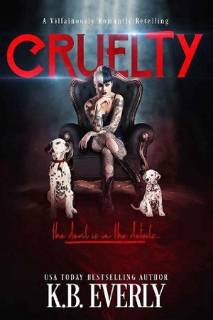 Cruelty by K.B. Everly