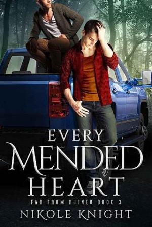 Every Mended Heart by Nikole Knight