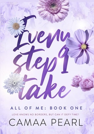 Every Step I Take by Camaa Pearl