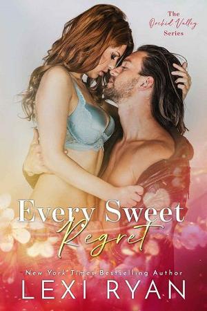 Every Sweet Regret by Lexi Ryan