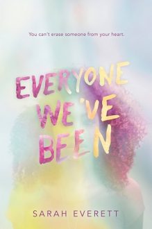 Everyone We’ve Been by Sarah Everett