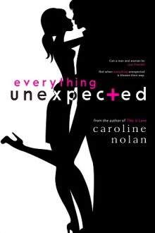 Everything Unexpected by Caroline Nolan
