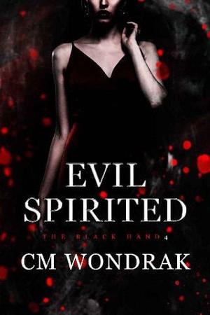 Evil Spirited by CM Wondrak