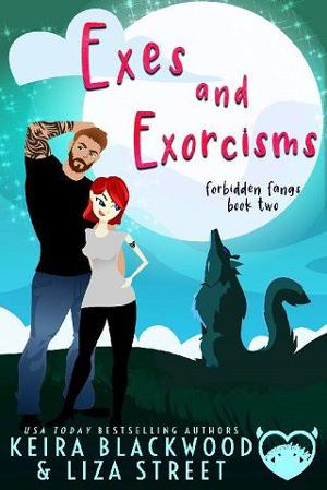 Exes and Exorcisms by Keira Blackwood