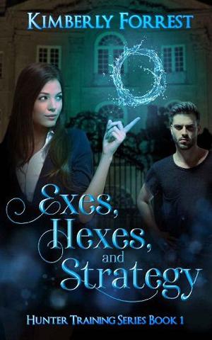 Exes, Hexes, and Strategy by Kimberly Forrest