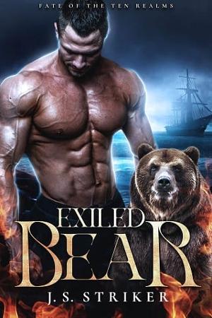 Exiled Bear by J. S. Striker