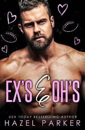 Ex’s & Oh’s by Hazel Parker