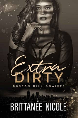 Extra Dirty by Brittanee Nicole