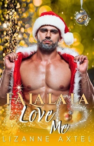 Fa La La La Love Me by LizAnne Axtel