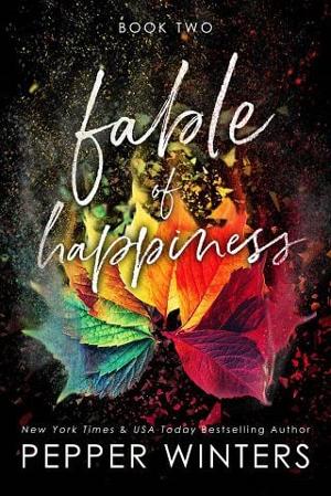 Fable of Happiness by Pepper Winters