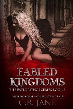 Fabled Kingdoms by C.R. Jane
