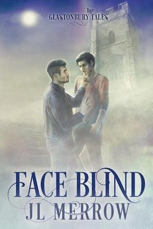 Face Blind by J.L. Merrow