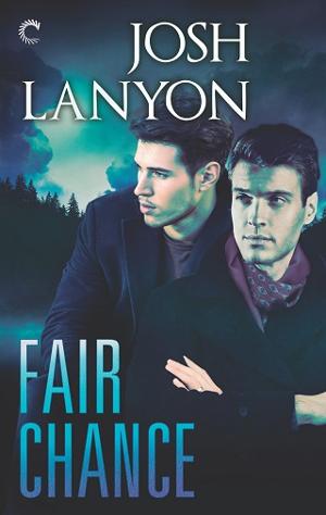 Fair Chance by Josh Lanyon