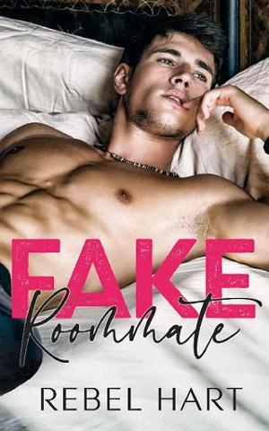 Fake Roommate by Rebel Hart