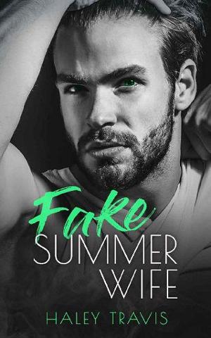 Fake Summer Wife by Haley Travis