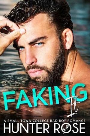 Faking It by Hunter Rose