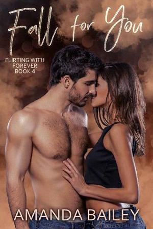 Fall for You by Amanda Bailey
