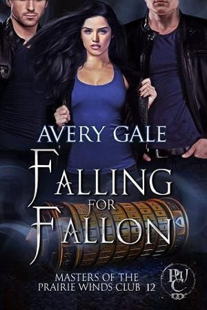 Falling for Fallon by Avery Gale