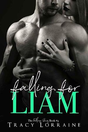 Falling For Liam by Tracy Lorraine