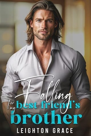 Falling For My Best Friend’s Brother by Leighton Grace