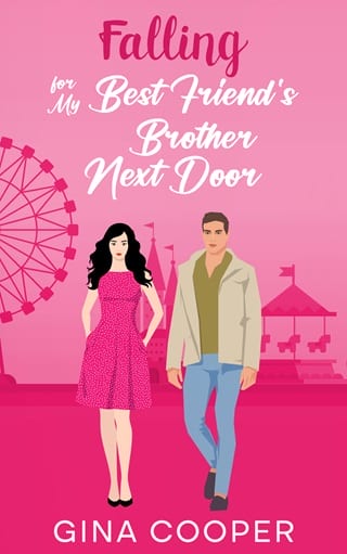 Falling for My Best Friend’s Brother Next Door by Gina Cooper