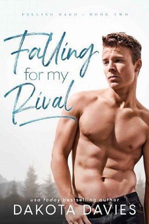 Falling for My Rival by Dakota Davies