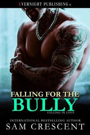 Falling for the Bully by Sam Crescent