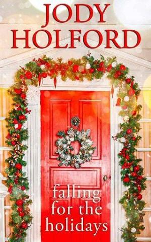 Falling for the Holidays by Jody Holford